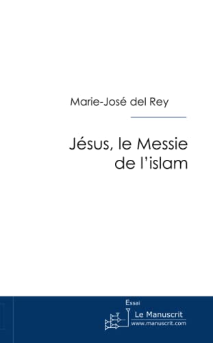 9782748175141: Jsus, le Messie de L'islam