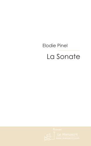 Stock image for LA SONATE (French Edition) for sale by pompon