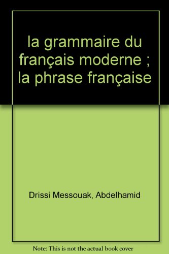 9782748180329: La grammaire du franais moderne Tome 3