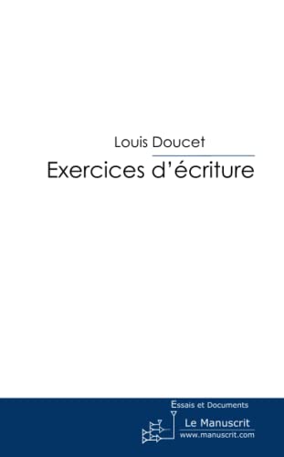 EXERCICES D'ECRITURE