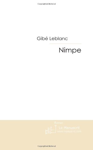 Nimpe - Leblanc, Gibé