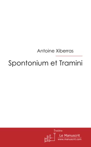 9782748188165: Spontonium et Tramini