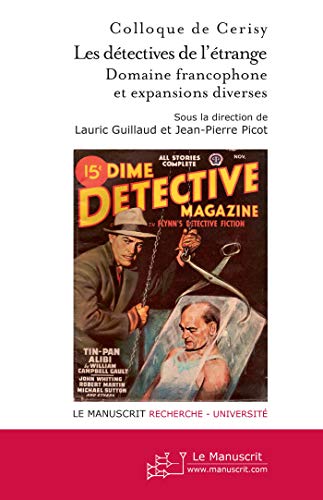 Imagen de archivo de LES DETECTIVES DE L'ETRANGE (French Edition) a la venta por GF Books, Inc.