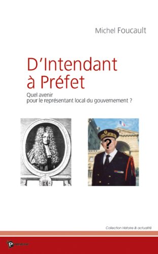 D'INTENDANT A PREFET (9782748302875) by FOUCAULT MICHEL