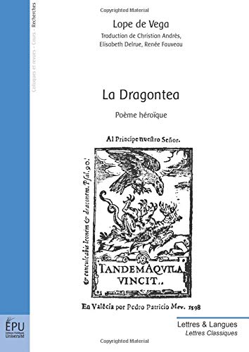 Imagen de archivo de La Dragontea (French Edition) a la venta por GF Books, Inc.
