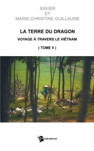 La Terre du Dragon Tome 2 (French Edition) (9782748316476) by Unknown Author