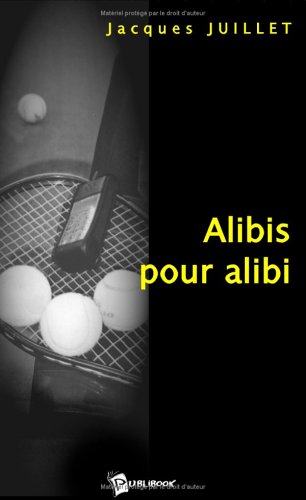 Imagen de archivo de Alibis pour Alibi a la venta por medimops