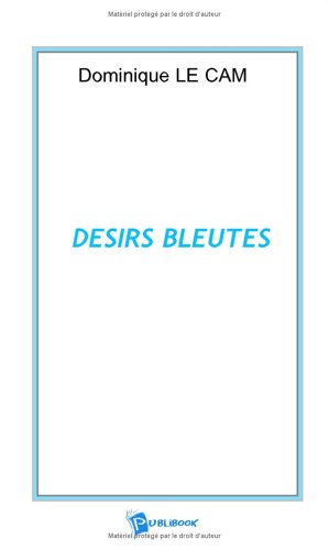 9782748320732: Desirs bleutes