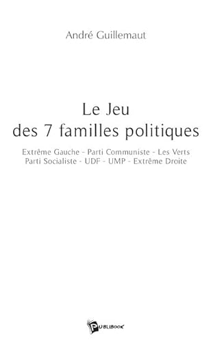 Stock image for Le jeu des 7 familles politiques for sale by medimops