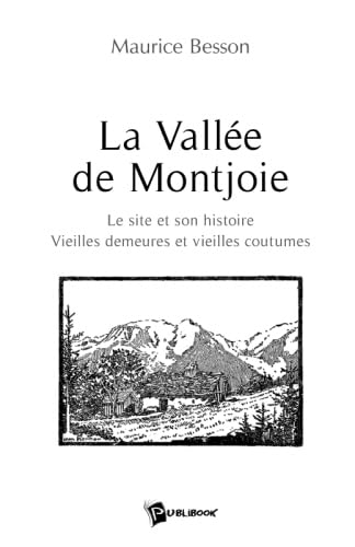 Beispielbild fr La Vallee de Montjoie zum Verkauf von medimops