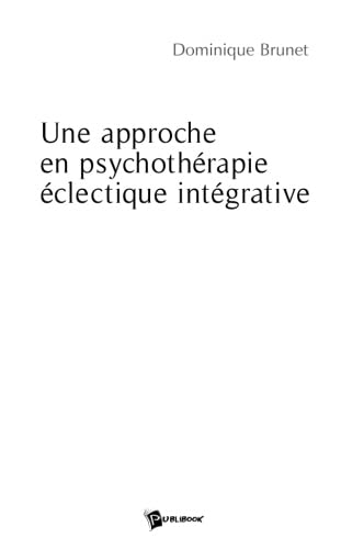 9782748339895: Une approche en psychothrapie clectique intgrative