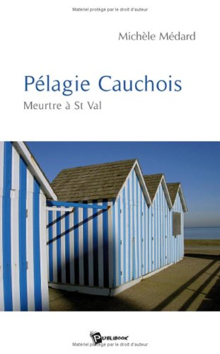 Beispielbild fr Pelagie Cauchois zum Verkauf von medimops