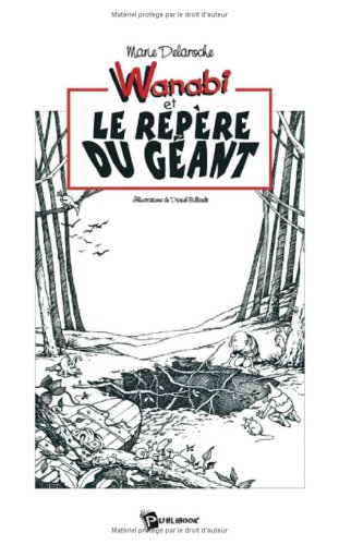 Beispielbild fr Wanabi et le Repere du Gant zum Verkauf von medimops