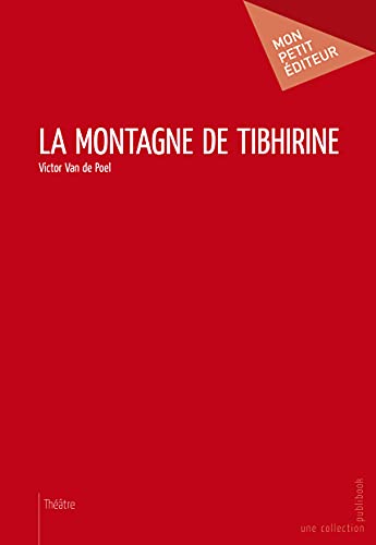 9782748361582: La Montagne de Tibhirine