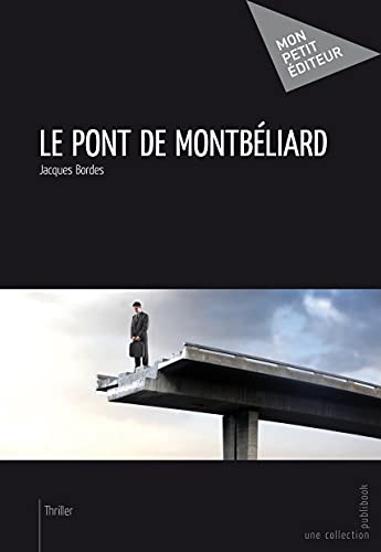 LE PONT DE MONBELIARD