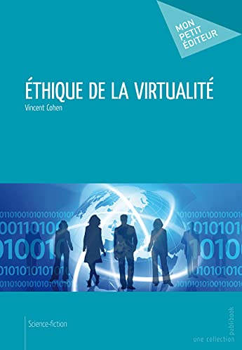Stock image for Ethique de la virtualit for sale by Revaluation Books