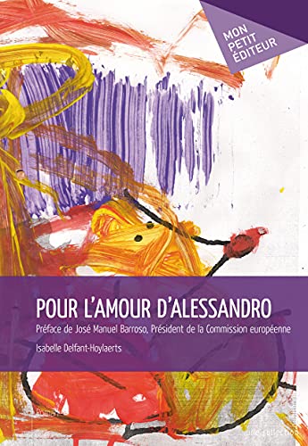 Beispielbild fr Pour l'amour d'Alessandro zum Verkauf von medimops