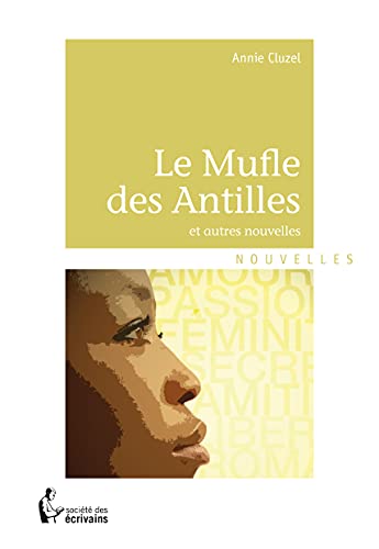 Stock image for Le Mufle des Antilles for sale by Revaluation Books