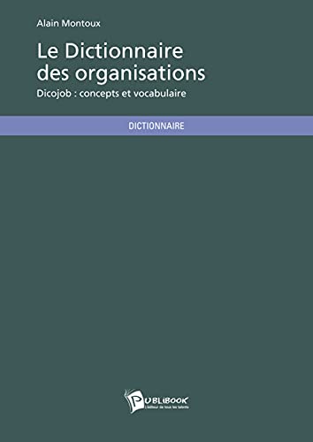 Imagen de archivo de Dictionnaire des organisations a la venta por medimops