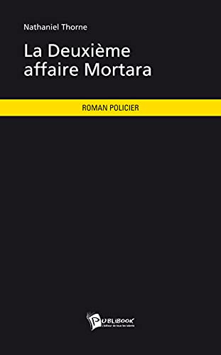 Stock image for La Deuxime affaire Mortara for sale by Revaluation Books