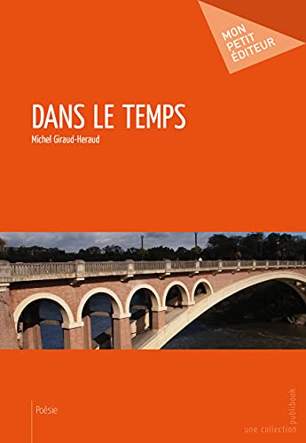Stock image for Dans le temps for sale by Revaluation Books