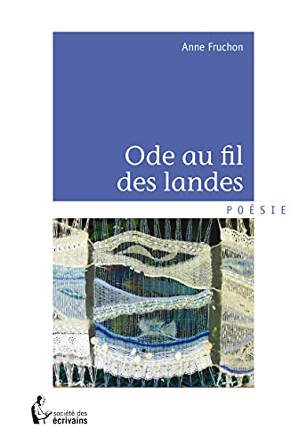 Beispielbild fr Ode au fil des Landes zum Verkauf von medimops