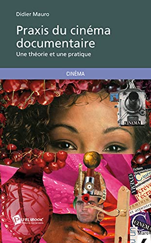 Stock image for Praxis du cinma documentaire for sale by Revaluation Books