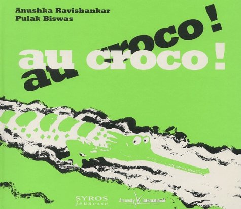 Stock image for Au croco, au croco ! for sale by Ammareal