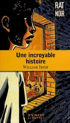 9782748500738: Une incroyable histoire