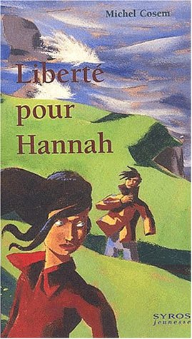 Beispielbild fr Libert pour Hannah zum Verkauf von Ammareal