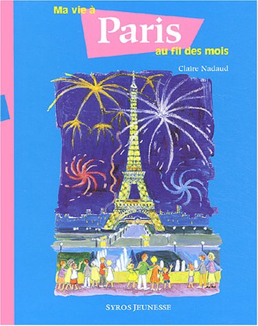 9782748501896: Ma vie  Paris au fil des mois