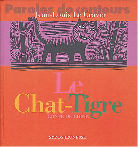 Beispielbild fr Le Chat tigre zum Verkauf von Ammareal