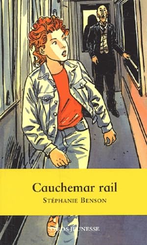 9782748502961: Cauchemar rail