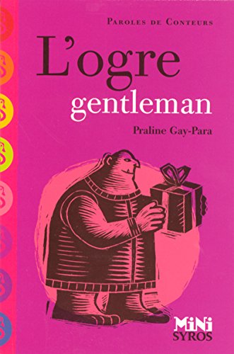 Stock image for L'ogre gentleman for sale by Librairie Th  la page