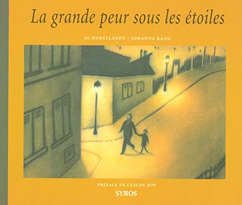 Stock image for La Grande Peur Sous Les toiles for sale by RECYCLIVRE
