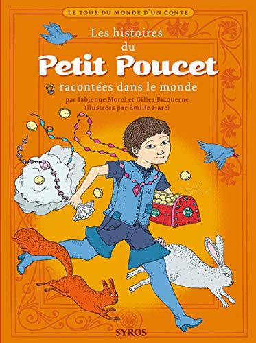 Stock image for Les histoires du Petit Poucet racontes dans le monde for sale by medimops
