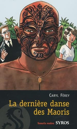 9782748505603: La Derniere Danse DES Maoris (French Edition)