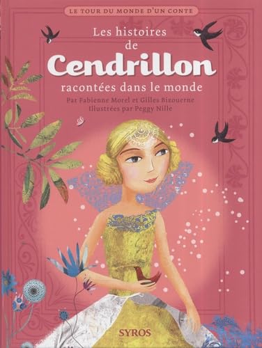 Beispielbild fr Les histoires de Cendrillon racontes dans le monde zum Verkauf von medimops