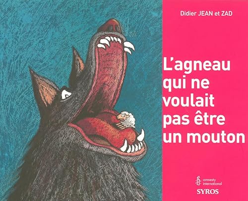 9782748506402: L'agneau qui ne voulait pas tre un mouton