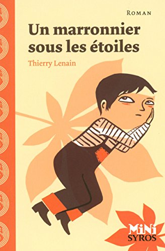 9782748506563: Un marronnier sous les toiles (Mini Syros Romans)