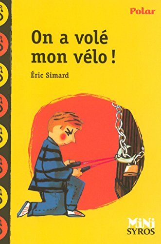 Stock image for On a vol mon vlo ! for sale by Librairie Th  la page