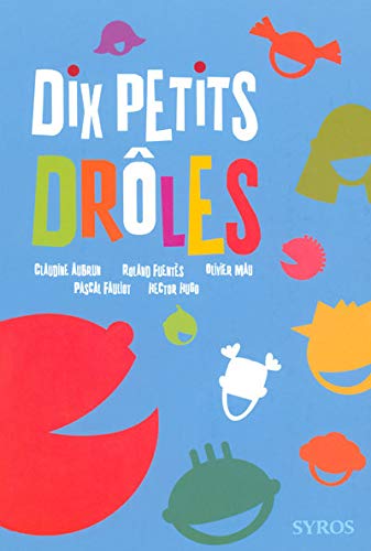 Stock image for DIX PETITS DROLES for sale by Ammareal