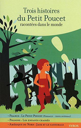 9782748507904: Trois histoires du Petit Poucet racontes dans le monde