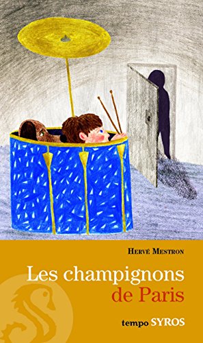 LES CHAMPIGNONS DE PARIS (9782748509083) by HervÃ© Mestron