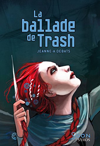 Stock image for La ballade de Trash for sale by Better World Books