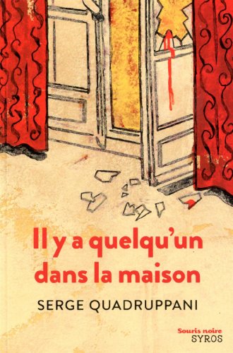 9782748511154: Il y a quelqu'un dans la maison