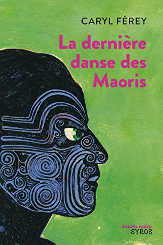 9782748511178: La Dernire danse des Maoris (Souris noire)