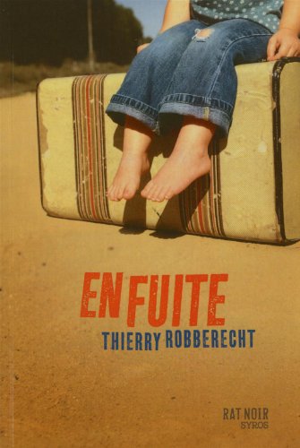 En fuite (9782748511840) by Robberecht, Thierry