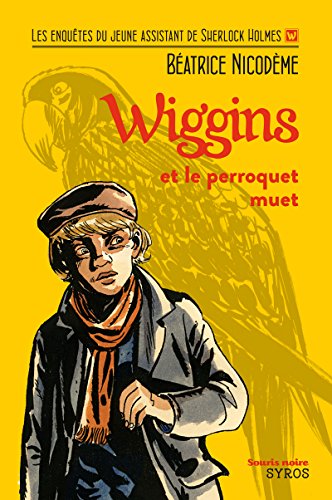 9782748512014: Wiggins et le perroquet muet
