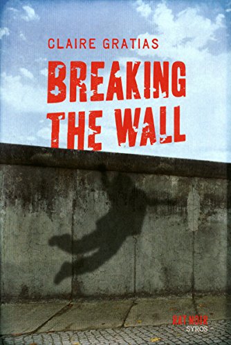 Beispielbild fr Breaking the Wall zum Verkauf von Ammareal